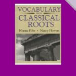 Vocabulary from Classical Roots Book A - Student Book (Grade 7)