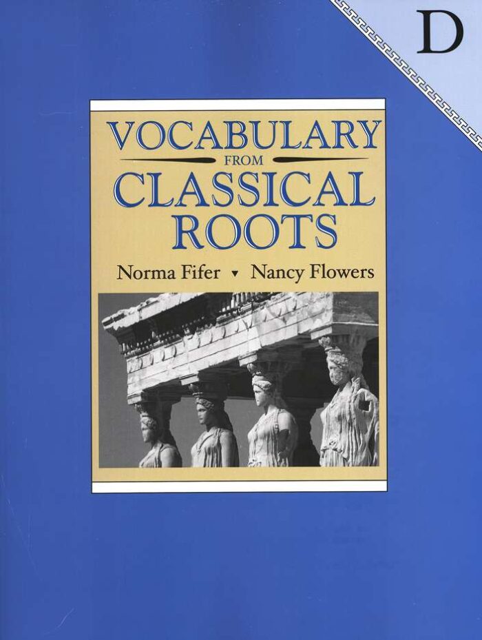 Vocabulary from Classical Roots Book D - Student Book (Grade 10) - Image 1