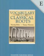 Vocabulary from Classical Roots Book E - Student Book (Grade 11)