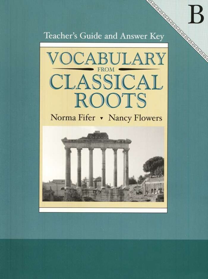 Vocabulary from Classical Roots Book B Teacher's Guide - Image 1