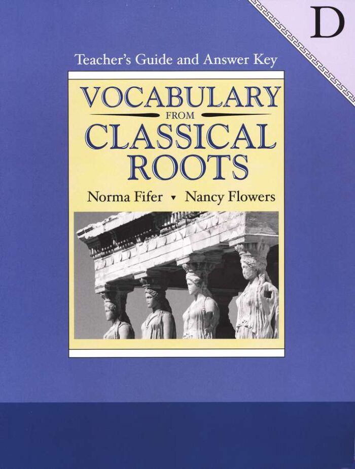 Vocabulary from Classical Roots Book D Teacher's Guide - Image 1