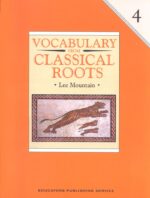 Vocabulary from Classical Roots Book 4 - Student Book