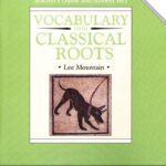 Vocabulary from Classical Roots Book 5 Teacher's Guide