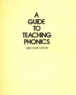 A Guide to Teaching Phonics