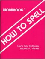 How to Spell Workbook 1