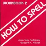 How to Spell Workbook 2