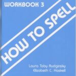 How to Spell Workbook 3