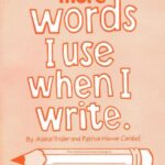 More Words I Use When I Write (Grades 3-4)