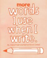 More Words I Use When I Write (Grades 3-4)
