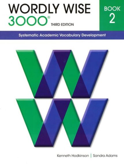 Wordly Wise 3000 Book 2 (128 Pages) Copyright 2007 3rd Edition
